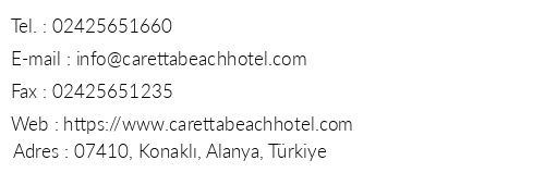 Caretta Beach Hotel telefon numaraları, faks, e-mail, posta adresi ve iletişim bilgileri